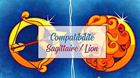 compatibilité femme sagittaire homme lion|Compatibilité amoureuse Sagittaire / Lion